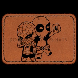May include: A brown leather patch with a black outline. The patch features a cartoon image of Spider-Man and Deadpool. Spider-Man is wearing his signature red and blue suit and is covering his eyes with his hand. Deadpool is wearing his red and black suit and is holding a smartphone in his right hand. The text "DO" and "PS HATS" is visible on the patch.