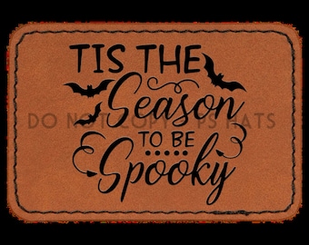 Tis The Season to be Spooky PNG - Hat Patch Downloads, Hat PNG files + Mock-Up or t-shirt image