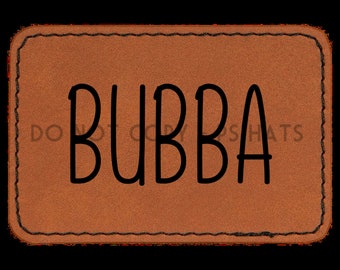 Bubba PNG - Hat Patch Downloads, Hat PNG files + Mock-Up or T-shirt Image