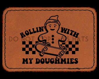 Rollin With My Doughmies PNG - Hat Patch Downloads, Hat PNG files + Mock-Up
