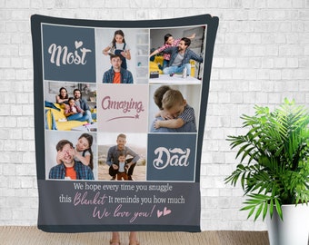 Dad Blanket, Dad Gifts, Personalized Photo Blanket, Most Amazing Dad, Fathers Day Gifts, Custom Collage Blanket, Photo Blanket