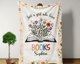 Just A Girl Who Loves Books Blanket, Custom Blanket, Throw Blanket, Gifts For Book Lovers, Gifts For Women, Book Lovers Gifts, Girls Gifts