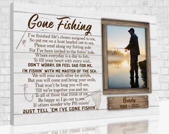 Personalized Photo Canvas, Gone Fishing Poster, Father Gifts, Rest In Peace Sign, Living Room Decor