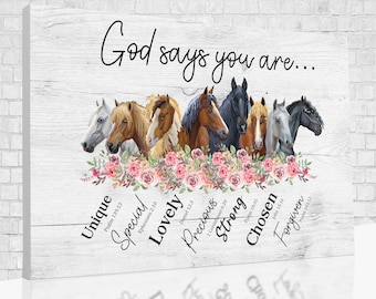 God Says You Are Canvas, Horse Poster, Gift Ideas For Horse&#39;s Lover, Jesus&#39;s Lover Gift, Gift For Christian.