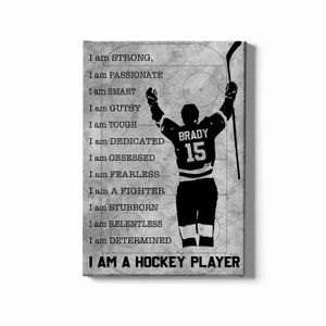 I Am A Hockey Player Poster, Personalized Hockey Canvas, Hockey Art Print, Gift Ideas For Hockey Player.