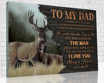 Custom Dad Canvas, To My Dad Poster, Custom Name, Deer Art, Hunting Lover, Dad Birthday Gift Ideas, Father&#39;s Day Gift