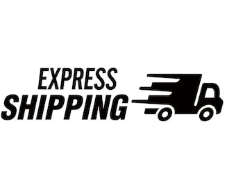 Express Shipping.