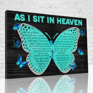 As I Sit In Heaven Canvas, Memorial Gifts, Butterfly Poster, Wall Art For Living Room, Canvas Wall Art, Sympathy Gifts For Loss Of Loved One