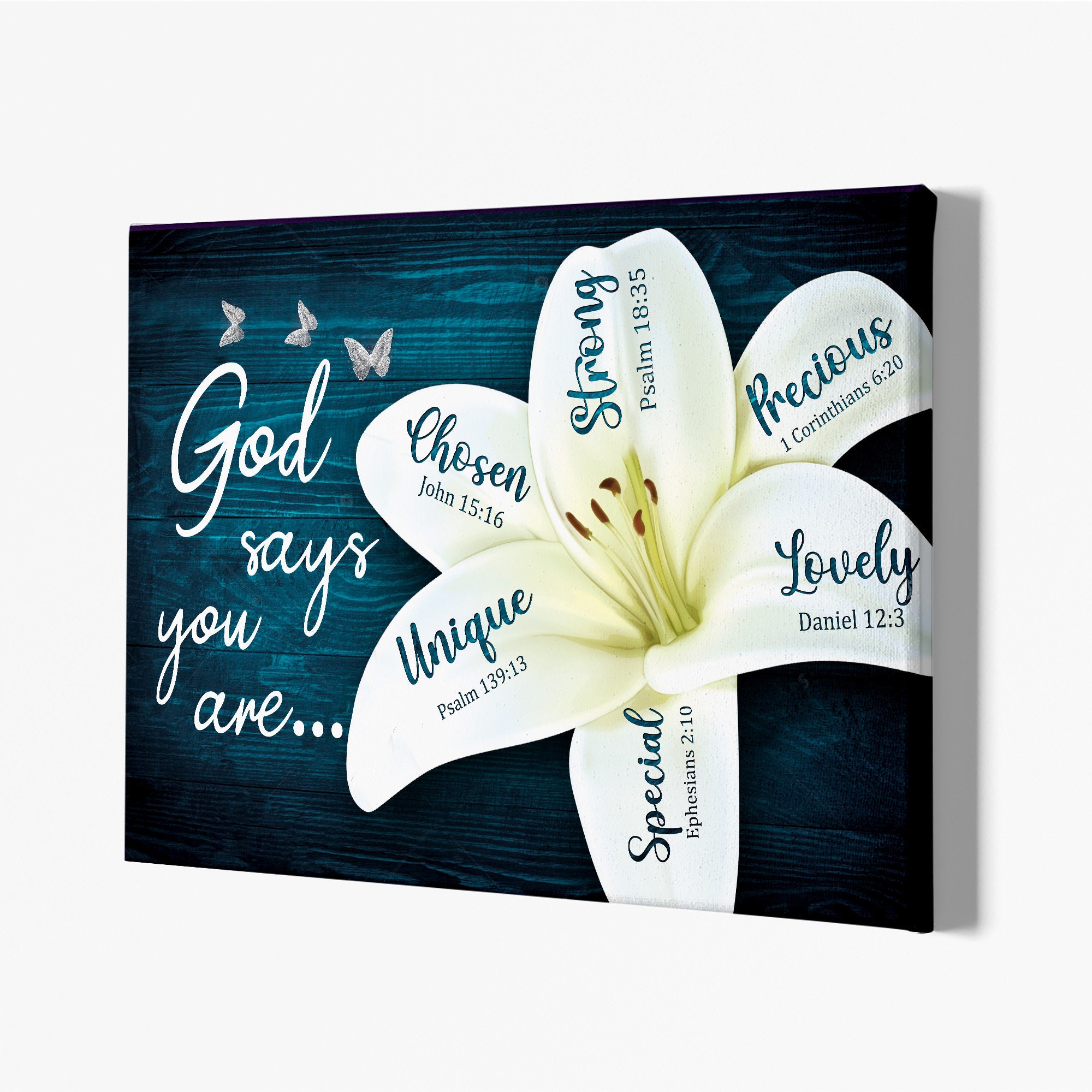 Lily Flower Poster, God Says You Are Canvas, Inspiration Quote Art ...