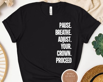 Adjust Your Crown Queen Shirt, Princess Crowns Shirt