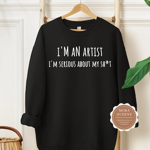 Gift for Artist, I am an Artist Aesthetic Sweatshirt, Artist Sweatshirt, African American Art Teacher Shirt
