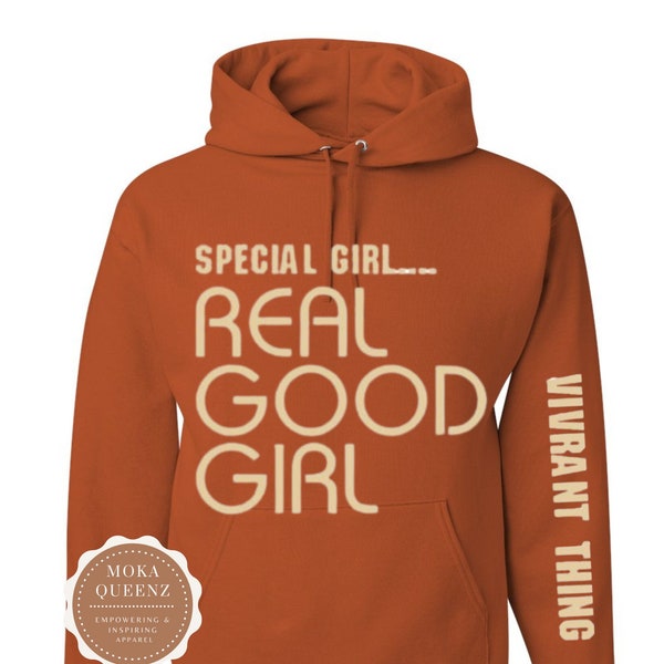 Special Girl Real Good Girl Black Girl Black Magic Melanin Sweatshirt, African American Sweatshirt inspired by A Tribe Called Quest