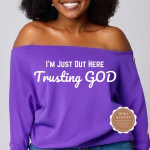 Trusting God Off-Shoulder Sweatshirt - Christian Slouchy Shirt