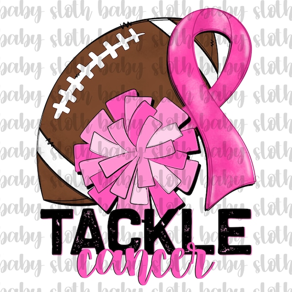 Tackle Cancer Sublimation Digital Design PNG - October, Breast Cancer Awareness, Pink Ribbon, Football, Cheer, Pom Pom