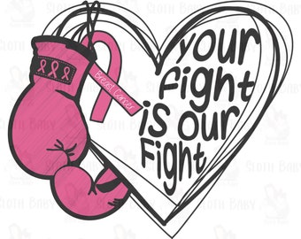 May include: Pink boxing gloves with a pink ribbon that says "Breast Cancer" hanging from them. A black and white heart with the text "Your Fight is Our Fight" inside.