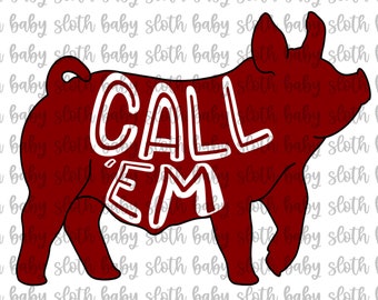 AR Call ‘Em  Pigs Saturday Football Sublimation Digital Design PNG Mascot Pigs