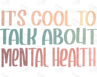 Mental Health Sublimation Design, PNG Digital Download