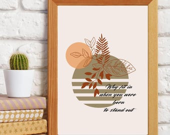 Boho Kunst Druck: Born to Stand Out (Digitaler Download)