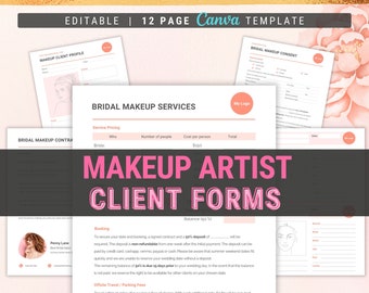 May include: A pink and white floral design with the text "Editable | 12 Page Canva Template" at the top. The image shows a collection of printable forms for makeup artists, including a bridal makeup contract, a bridal makeup consent form, a makeup client profile, and a bridal makeup services form. The text "Makeup Artist Client Forms" is in large pink letters. The text "Instant Download" is in the bottom left corner. The text "+ free B&W PDF" is in the bottom right corner. The text "BOOSTERPRINTS" is in the bottom right corner.