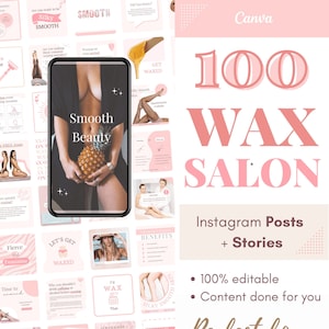 May include: A pink and white graphic design with the text "100 Wax Salon" and "Instagram Posts + Stories". The graphic also includes the text "100% editable", "Content done for you", "Perfect for", "Salon Owners", "Body Sculptors", "Estheticians", and "BOOSTERPRINTS".