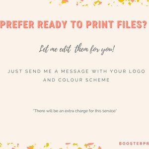 K&ouml;nnte beinhalten: Eine rosa und wei&szlig;e Grafik mit dem Text "PREFER READY TO PRINT FILES? Let me edit them for you! JUST SEND ME A MESSAGE WITH YOUR LOGO AND COLOUR SCHEME *There will be an extra charge for this service* BOOSTERPRINTS"