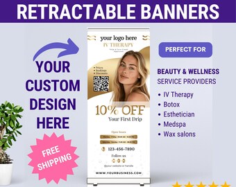 Custom Retractable banner custom pop up banner custom rollup banner custom banner medspa banner business banner customized standup banner