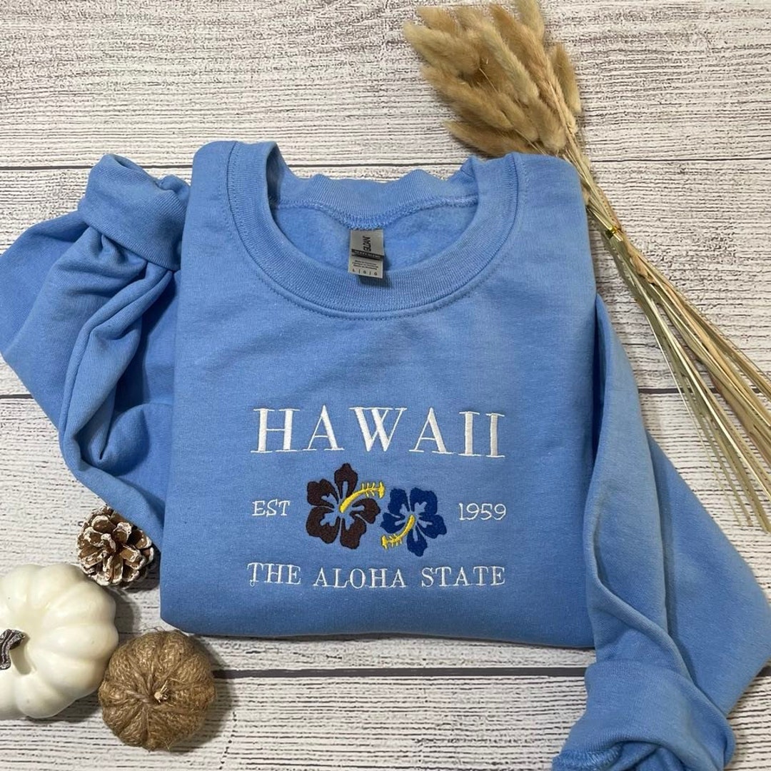 Hawaii Aloha embroidered sweatshirt, Pacific Sweatshirts, Aloha state crewneck; Hawaii Embroidered crewneck; gift for her sweater