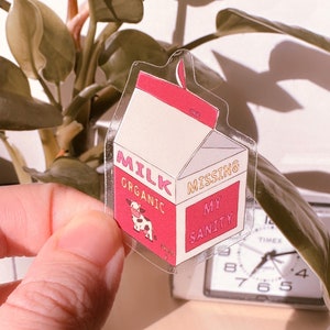 Sticker melkpak // Missing My Sanity // Gestanst, mat, vinyl, waterdicht, verjaardagscadeau, cadeau-idee, gunst, groothandel