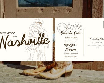 May include: Save the Date postcard with a vintage illustration of a couple in cowboy hats. The text reads "Save the Date" with the date "June 25, 2025" and the names "Kenzie + Mason". The postcard also includes the text "Howdy from Nashville Tennessee" and "formal invite to follow".