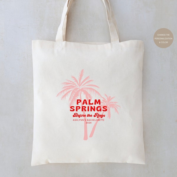 Palm Springs Before The Rings - Palm Springs Bachelorette - Palm Springs Bach Party - Bachelorette Party Favors - Bachelorette Bags - Bridal