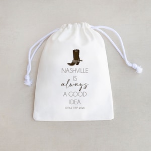 Nashville Is Always A Good Idea - Nashville Hangover Kit - Nashville Bachelorette Party Bag - Nashville Welcome Bag - Nashville Wedding Bag
