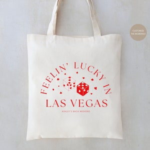 Feelin&#39; Lucky Tote, Vegas Bachelorette Bag, Vegas Bachelorette Favor, Bridesmaids Totes, Las Vegas Bachelorette, Las Vegas Party Favors
