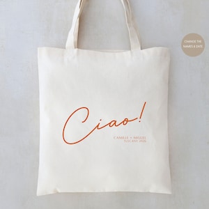 Ciao Tote - Italy Welcome Bag - Italy Wedding Favor - Wedding Welcome Bag - Wedding Guest Favors - Welcome Bags - Italian Wedding Favor