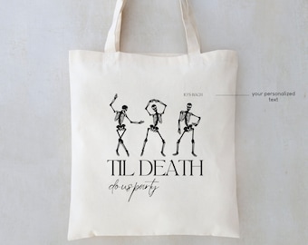 Til Death Do Us Party - Til Death Do Us Party Bachelorette Bag - Bachelorette Tote Bag - Bachelorette Party Bags - Til death do Us - Bride