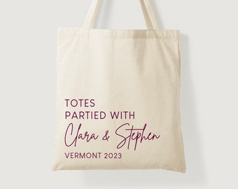 Totes Partied With Tote - Wedding Welcome Tote - Wedding Welcome Bag - Destination Wedding Tote - Wedding Guest Favor Bag - Custom Wedding