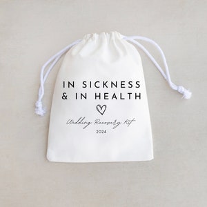 In Sickness & In Health, Wedding Recovery Kit, Wedding Hangover Kits, Wedding Hangover Kit Bags, Wedding Guest Favors, Wedding Recovery Bag