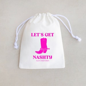 Let's Get Nashty - Nashville Hangover Kit - Nashville Bachelorette Party Bag - Nashville Welcome Bag - Let's Get Nashty Hangover Kit