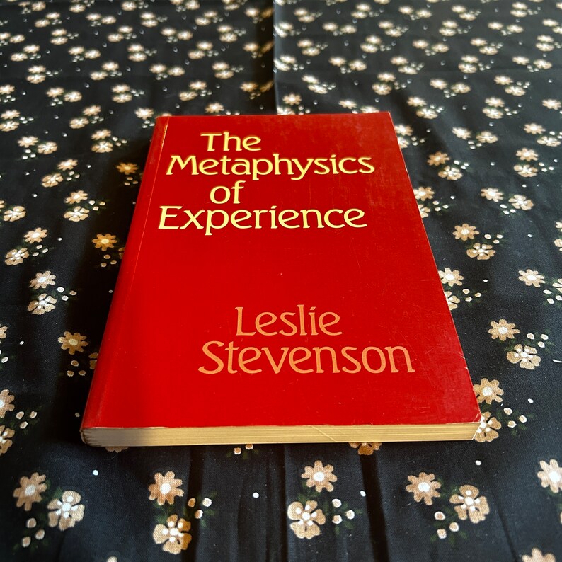The Metaphysics of Experience - Leslie Stevenson - Etsy