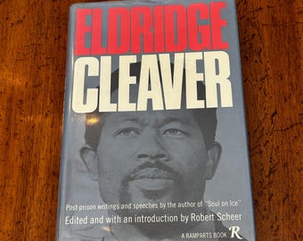 Eldridge Cleaer Post-Prison Writings and Speeches Edited by Robert Scheer 1st Edition 1969 HMH