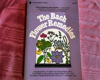 The Bach Flower Remedies - Edward Bach and FJ Wheeler - Published by Keats Publishing in 1979