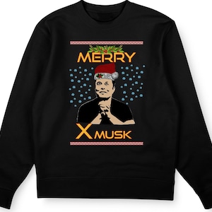 Merry X Musk Christmas Jumper Sweatshirt Funny Xmas Sweater Unisex