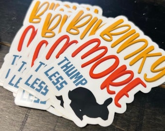 Binky More Thump Less Bunny Sticker: Rabbit Lover Vinyl Decal