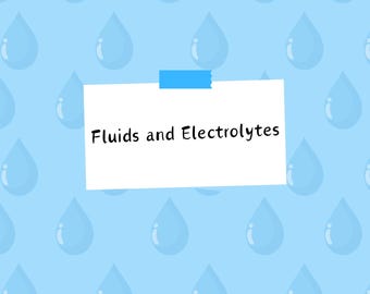 Fluid and Electrolytes Study Guide