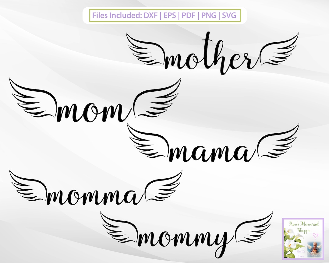 Mom With Angel Wings SVG, Mother Wings, in Loving Memory, Mama and ...
