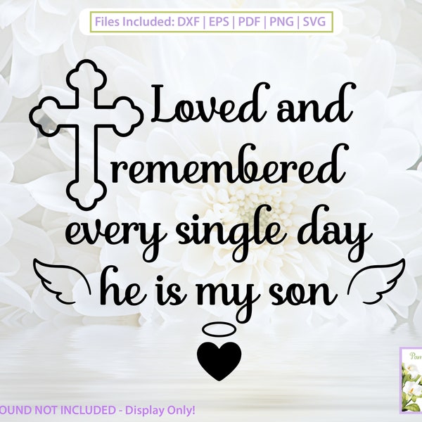 Son in Heaven SVG, In Loving Memory, Loss Of Son, Remembering You, Angel Wings, RIP Memorial, From Mom, In Loving Memory, Digital Download