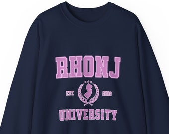 RHONJ University Unisex Crewneck Sweatshirt Real Housewives of New Jersey Gift