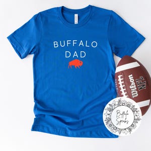 Buffalo Dad Unisex Short Sleeve SHIRT - Buffalo Dad Gift, Buffalo Best Dad, 716 Dad, Buffalo Father Gift