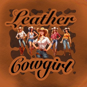 Leather cowgirl digital file download/sublimation/dtf/dtg/t shirt design only
