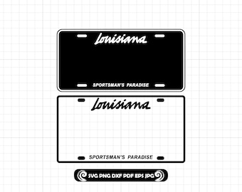 Louisiana License Plate SVG PNG DXF: Sportsman’s Paradise Novelty Cut File