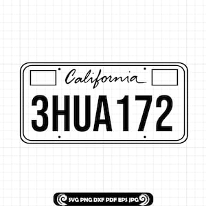 California License Plate SVG, California SVG, Car Plate SVG, California Clipart, Files For Cricut, Cut Files For Silhouette, Dxf, Png, Eps